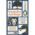 Wardrobes and Rings: Through Lenten Lands with the Inklings
