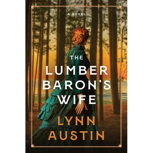 The Lumber Baron's Wife