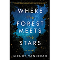 Where the Forest Meets the Stars