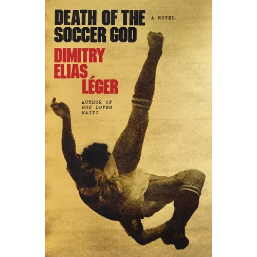 Death of the Soccer God