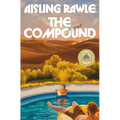 The Compound: A GMA Book Club Pick