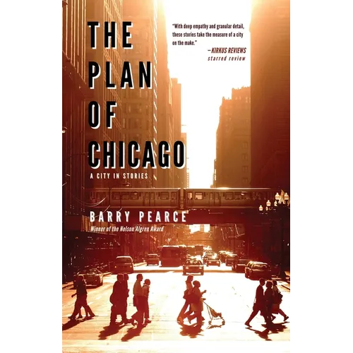 The Plan of Chicago: A City in Stories