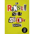The Ransom Note Sticker Book: Thousands of Letters for Your Anonymous Messages