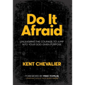 Do It Afraid