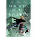 Something Is Killing the Children Vol. 9