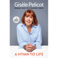 A Hymn to Life: Shame Has to Change Sides