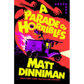 A Parade of Horribles