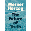 The Future of Truth