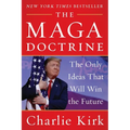 The Maga Doctrine: The Only Ideas That Will Win the Future