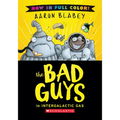 The Bad Guys in Intergalactic Gas (Bad Guys #5 Color Edition)