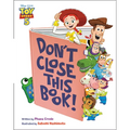 Don't Close This Book! (Disney/Pixar Toy Story 5)