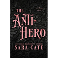 The Anti-hero