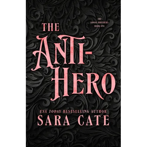 The Anti-hero