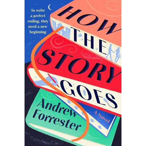 How the Story Goes