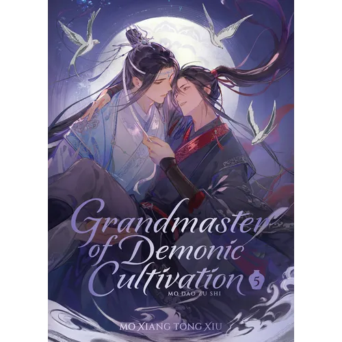 Grandmaster of Demonic Cultivation: Mo DAO Zu Shi (Deluxe Hardcover Novel) Vol. 5