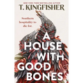 A House with Good Bones