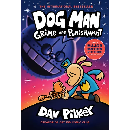 Dog Man: Grime and Punishment: A Graphic Novel (Dog Man #9): From the Creator of Captain Underpants: Volume 9