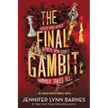 The Final Gambit