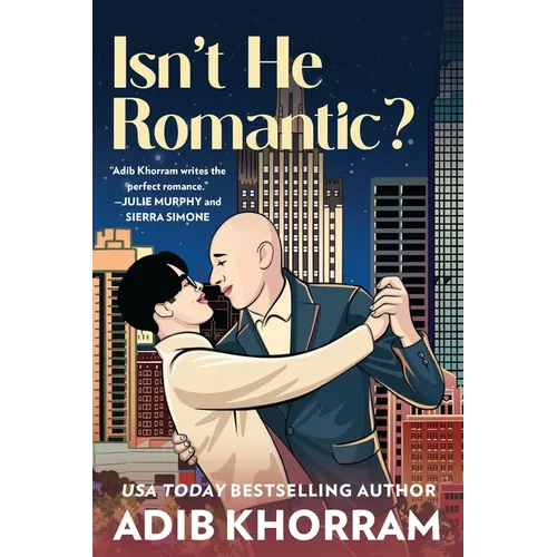 Isn't He Romantic?: A Steamy MM Fake Dating Romance