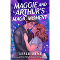 Maggie and Arthur's Magic Moment