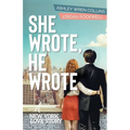 She Wrote, He Wrote: A New York Love Story