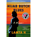 Hijab Butch Blues: A Memoir