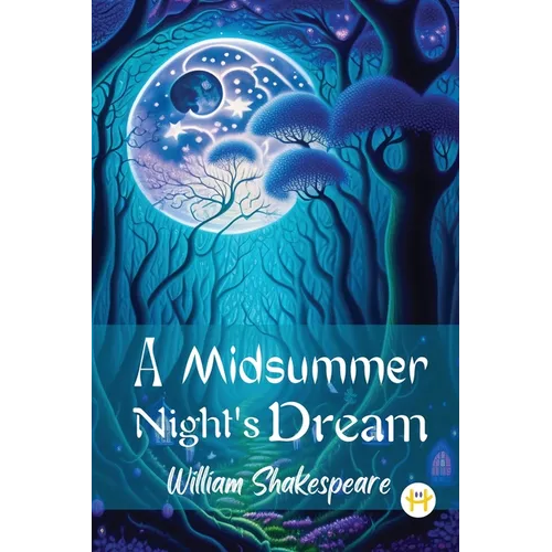A MidSummer Night's Dream