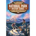 Mystery in Rocky Mountain National Park: A Mystery Adventure in the National Parks