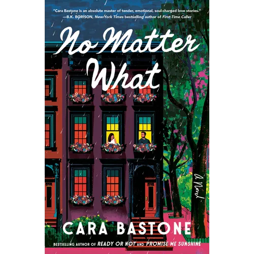 No Matter What: A Hearts of New York Novel