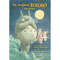 My Neighbor Totoro: The Novel