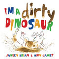 I'm a Dirty Dinosaur