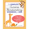 The Complete Cursive Handwriting Workbook for Kids: Laugh, Learn, and Practice the Alphabet with Silly Jokes