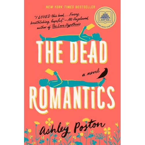 The Dead Romantics: A GMA Book Club Pick
