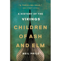 Children of Ash and Elm: A History of the Vikings