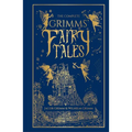 The Complete Grimms' Fairy Tales (Deluxe Hardbound Edition)