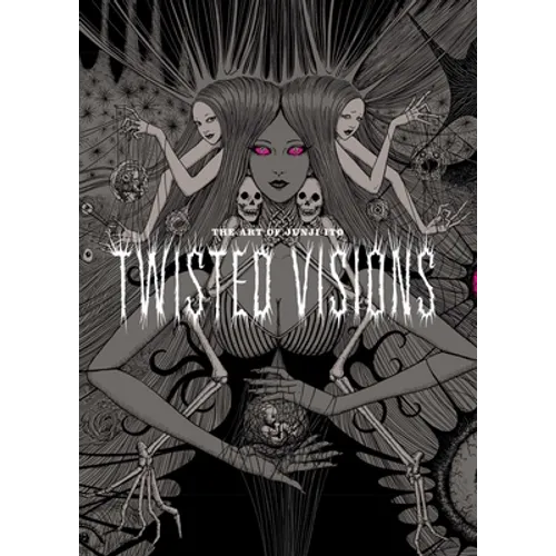 The Art of Junji Ito: Twisted Visions