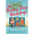 The Rainy Day Bookshop: A Contemporary Small-Town Story of Family, Community and Books