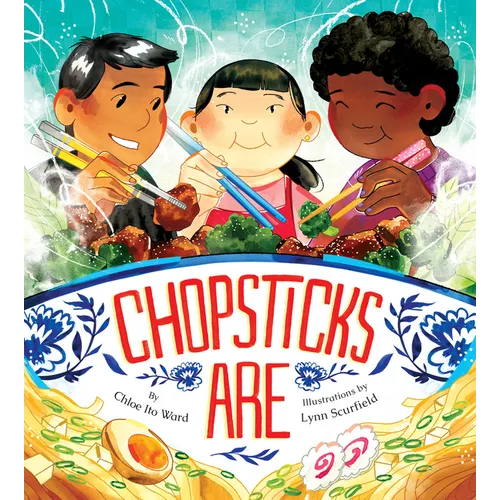 Chopsticks Are