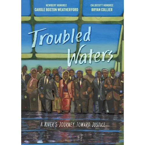 Troubled Waters: A River's Journey Toward Justice