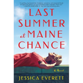 Last Summer at Maine Chance