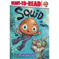 Squid in Pants: Ready-To-Read Level 1