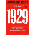 1929: Inside the Greatest Crash in Wall Street History--And How It Shatteredâ a Nation