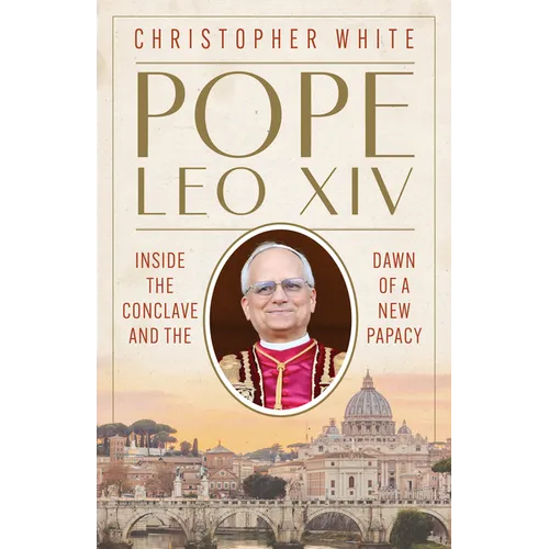 Pope Leo XIV: Inside the Conclave and the Dawn of a New Papacy