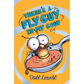 There's a Fly Guy in My Soup (Fly Guy #12): Volume 12