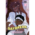 Daybreak, Vol. 2: A Webtoon Unscrolled Graphic Novel