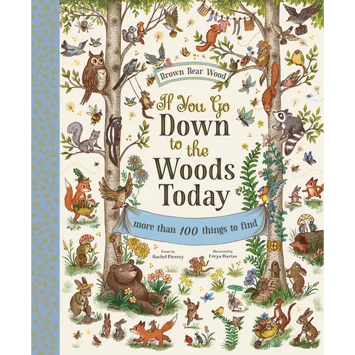 If You Go Down to the Woods Today: A Search and Find Adventure