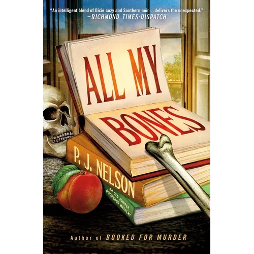 All My Bones: An Old Juniper Bookshop Mystery