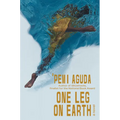 One Leg on Earth