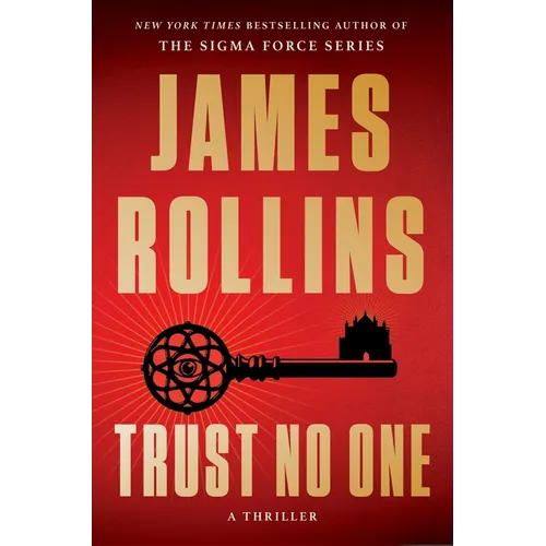 Trust No One: A Thriller