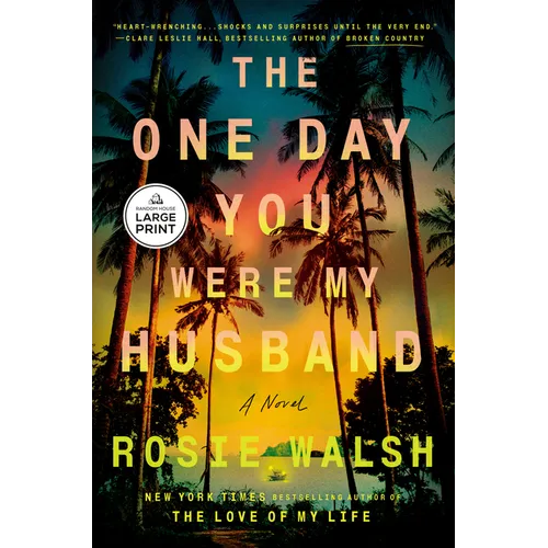 The One Day You Were My Husband